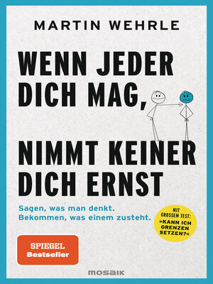 cover image of Wenn jeder dich mag, nimmt keiner dich ernst